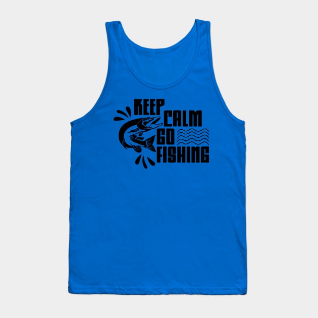 keep calm go fishing 6 Tank Top by Hunters shop